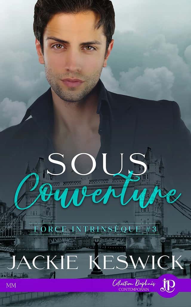 Sous couverture, Livre 3 de série à suspense romantique de l'auteur Jackie Keswick