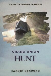 Grand Union Hunt, a suspense novella from the Dwight & Conrad Casefiles by Jackie Keswick