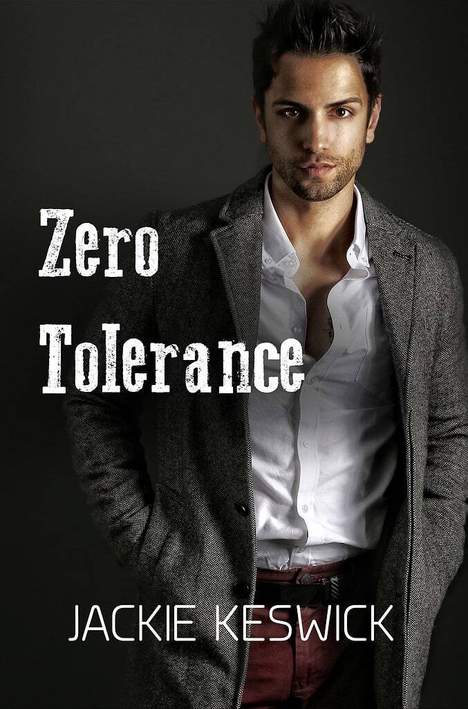 Zero Tolerance, Zero Rising Book 3 - LGBTQ+ fiction series from Jackie Keswick
